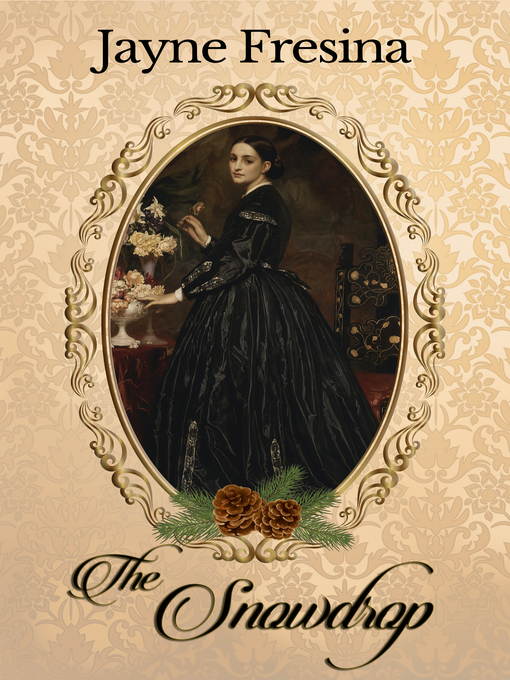 Title details for The Snowdrop by Jayne Fresina - Available